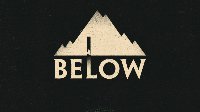 《Below》新演示视频 黑暗系卡通解密游戏