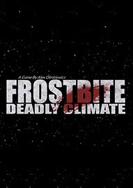 FROSTBITE: Deadly Climate