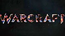 《魔兽世界》电影Logo预告 特效恢弘堪比魔戒