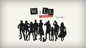 《WILL：美好世界》高清壁纸