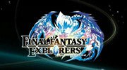 TGS 2014：《最终幻想：探索者（Final Fantasy Explorers）》宣传视频曝光