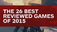 2015年IGN最高评分游戏Top25 合金5成唯一满分作品