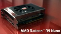 AMD听取民意：下调R9 Nano显卡售价150美元