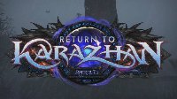 《WOW》7.1新副本回归卡拉赞：大型5人副本