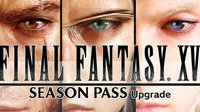 《最终幻想15》国行季票3月28日发售 DLC全球同步