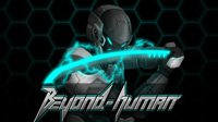 这款“银河恶魔城游戏”《超越人类（Beyond Human）》深受鬼泣启发 Demo开放下载