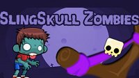 SlingSkull Zombies上线Steam 仿愤怒的小鸟打僵尸