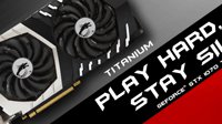 微星科技正式发布全系列GeForce GTX 1070Ti新品