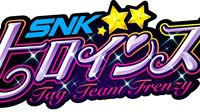 全新动作格斗游戏 SNK HEROINES Tag Team Frenzy