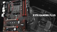 装机当选微星X370 GAMING PLUS主板 历史新低