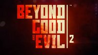 《超越善恶2》制作人：计划在明年年底推出Beta版