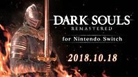 Switch《黑魂：重制版》发售日公布：10月18日