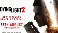 《消逝的光芒2》8月27日公布新演示 介绍拓展玩法