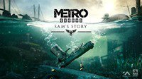 《地铁：离去》新DLC“山姆的故事”公布 2月11日发售