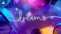 《Dreams》后续计划：支持VR及制作多人游戏
