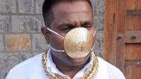 印度男子打造纯金口罩炫富 造价2.84万元一个