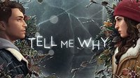《奇异人生》厂商新作《谓何（Tell Me Why）》新预告 8月27日上市