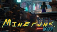 Minepunk2077：玩家在《我的全国》里造“夜之城”