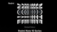 小米官宣：Redmi Note 10系列3月4日全球发布