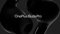 OnePlus Buds Pro无线耳机曝光 将支持主动降噪
