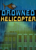 Drowned Helicopter