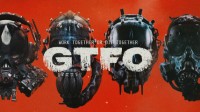 《GTFO》IGN 8分：难度较高紧张刺激的射击体验
