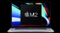 曝苹果M2芯片今年推出：两款新MacBook将搭载