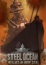 Steel Ocean: Wolves of Deep Sea