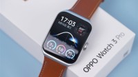 OPPO免费送Watch3 Pro 名字带“常亮”二字即可