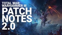 《全面战争：战锤3》2.0更新视频 混沌勇士战役重做
