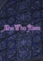 She Who Rises