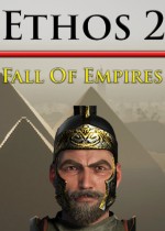 Ethos 2: Fall Of Empires