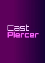 Cast Piercer