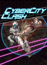 Cyber City Clash