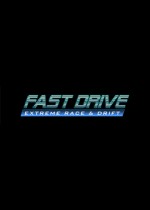 FAST DRIVE: Extreme Race