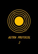Astra Protocol 2
