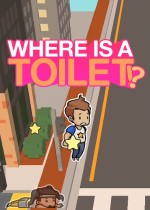WHERE IS A TOILET