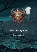 Hell Dungeons - The Lost Soul