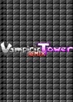 Vampiric Tower Remix