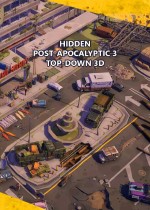 Hidden  Post-Apocalyptic 3  Top-Down 3D