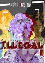 As Long As Its Not Illegal: Act I