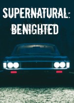 Supernatural: benighted