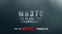 《MH370：消失的航班》上线奈飞：揭示事件种种蹊跷