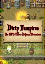 Dirty Vampires - An RPG Tower Defence Adventure