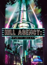 Hill Agency: PURITYdecay