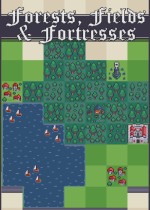 Forests, Fields and Fortresses