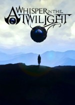 A Whisper in the Twilight - Chapter One