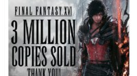 《FF16》6天卖300万份 玩家恭喜：PS5独占还能卖这么多！