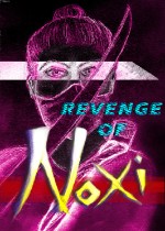 Revenge Of Noxi
