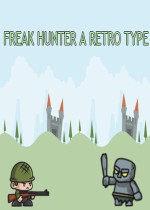 Freak Hunter A Retro Type